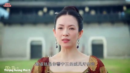 Tập 11 - Thượng Dương Phú (Lồng tiếng)_DV Chu Nhất Vi, Chương Tử Di