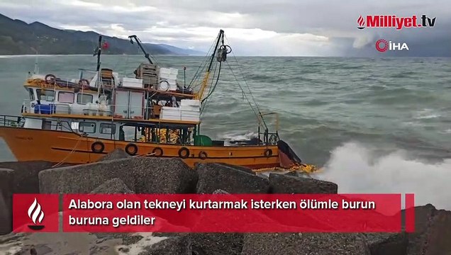 Alabora olan tekneyi kurtarmak isterken ölümle burun buruna geldiler