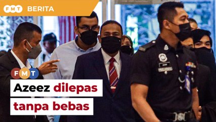 Azeez dilepas tanpa bebas kes rasuah, ubah wang haram