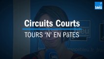 Circuits Courts - TOURS ‘N’ EN PâTES
