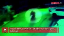 Sırp çete lideri Jovan Vukotiç 1.5 milyon euro karşılığında öldürülmüş