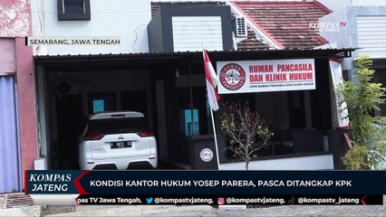 Kondisi Kantor Hukum Yosep Parera Pasca Ditangkap KPK