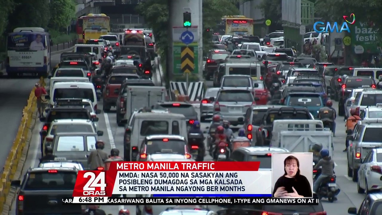 MMDA: Nasa 50,000 na sasakyan ang posibleng dumagdag sa mga kalsada sa Metro Manila ngayong ber months | 24 Oras