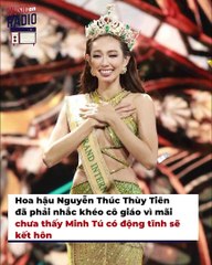 Minh Tú bị 'đòi nợ' vì lời hứa lấy chồng nếu Thùy Tiên đăng quang | Điện Ảnh Net