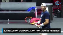 La reacción de Nadal a un puntazo de Federer