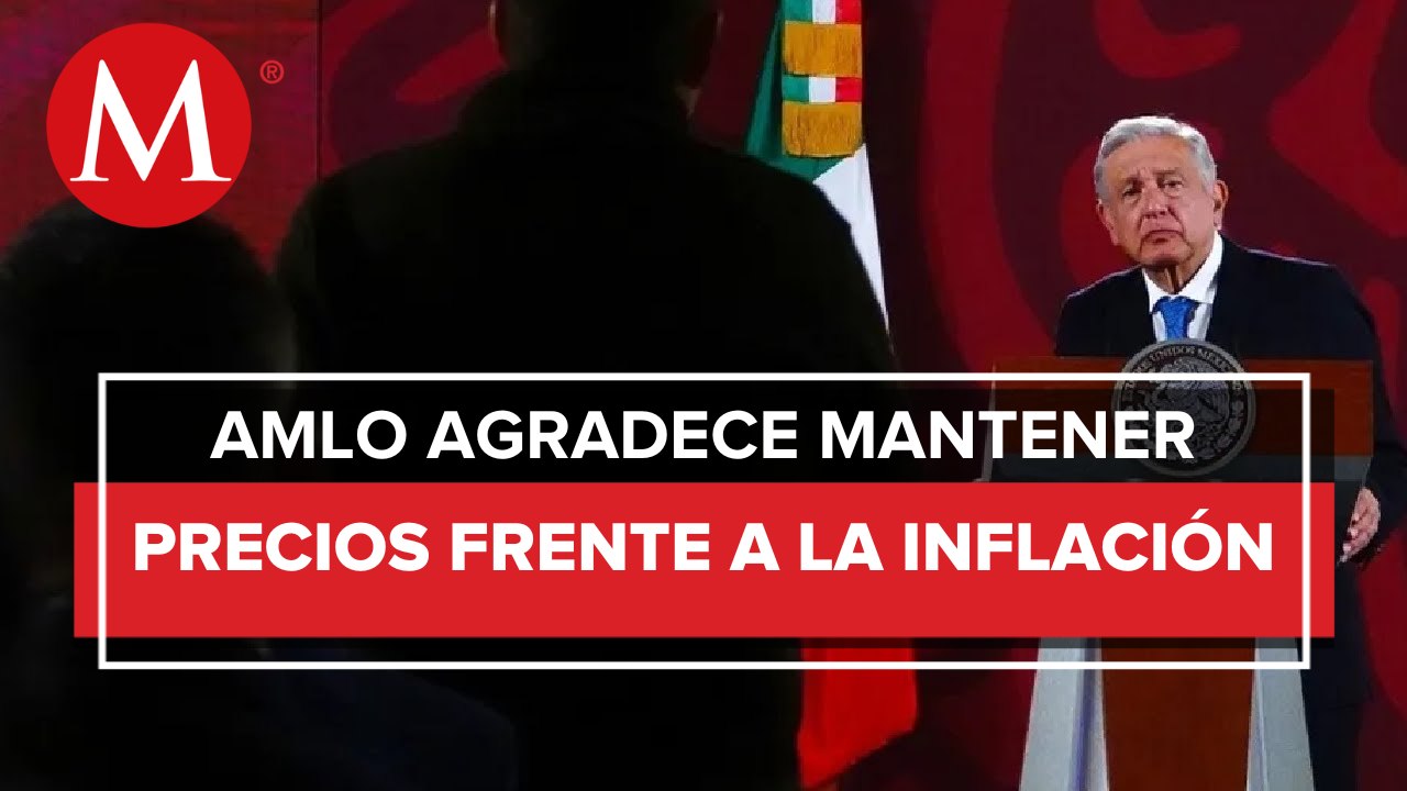 Productores aceptaron mantener precios de canasta básica ante inflación: AMLO