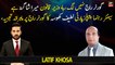 PPP leader Latif Khosa's expert analysis on Governor Rule