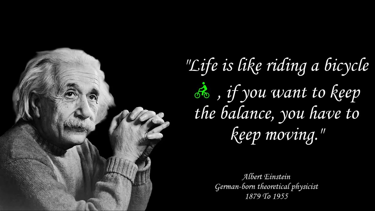 Albert Einstein life changing 15 Quotes