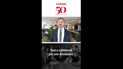 50 ans du Point : « Tout a commencé par une dissidence »