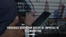 Paraenses denunciam abusos de empresas de telemarketing