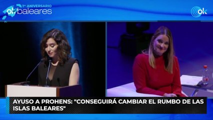Ayuso a Prohens: "Conseguirá cambiar el rumbo de las Islas Baleares"