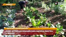 ¿Cómo se prepara misiones para hacerle frente a la sequía?