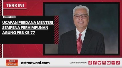 Ucapan Perdana Menteri sempena Perhimpunan Agung PBB ke-77
