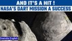 NASA’s DART mission successful as spacecraft crashes into asteroid ‘Dimorphos’ | Oneindia News *News