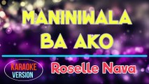 Maniniwala Ba Ako - Roselle Nava | Karaoke Version |HD