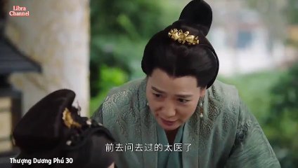 Tập 30- Thượng Dương Phú (Lồng tiếng)_DV Chu Nhất Vi,  Chương Tử Di