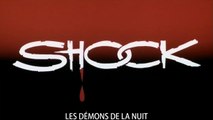 LES DÉMONS DE LA NUIT alias SHOCK (1977) B. A. Italienne S.T.Fr.