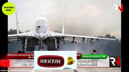 Скачать видео: Officially Announced Ukrainian Mig-29 fighter jets entered Russia! UKRAİNE RUSSİA WAR NEWS