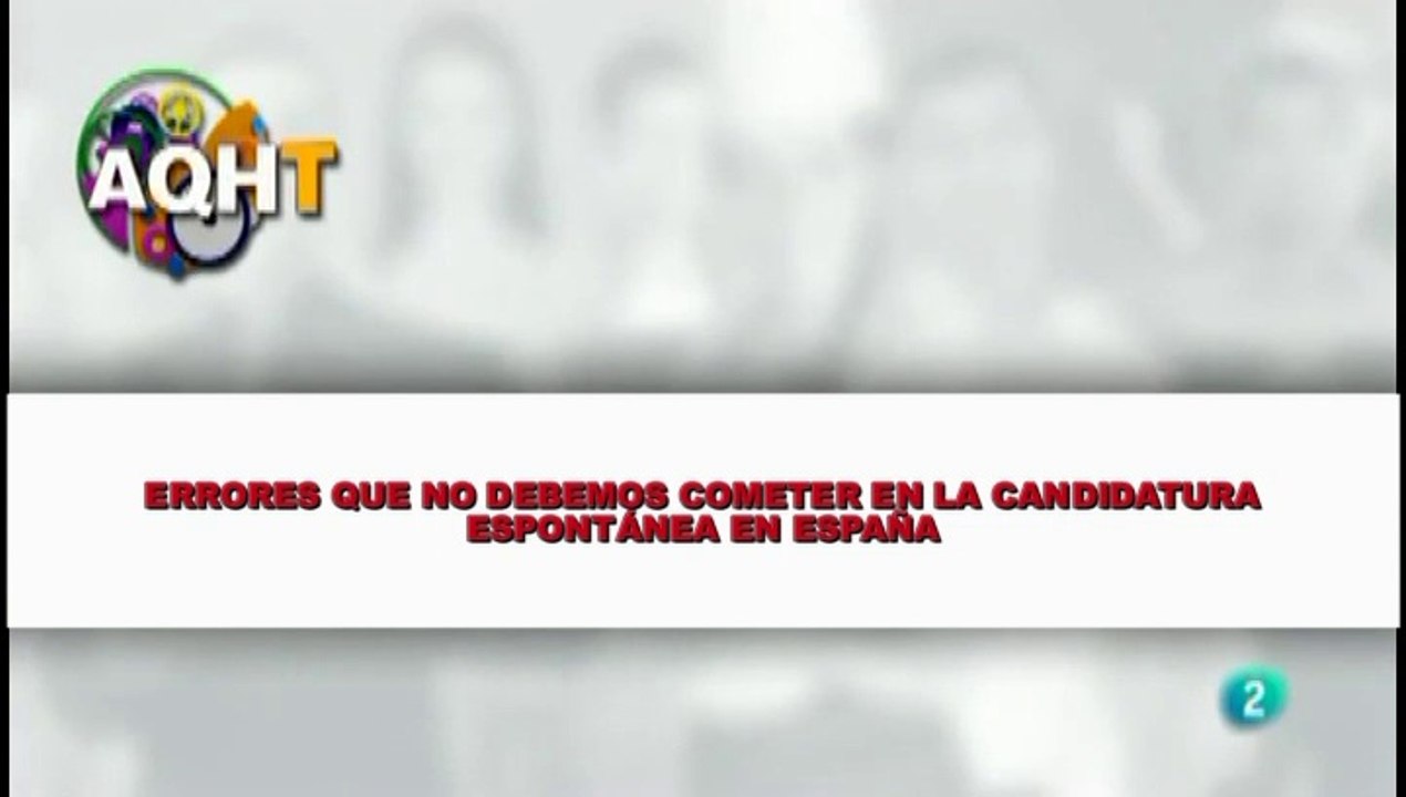 ERRORES QUE NO DEBEMOS COMETER EN LA CANDIDATURA ESPONTÁNEA EN ESPAÑA