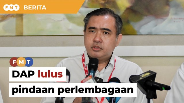 DAP lulus pindaan perlembagaan parti berkaitan anti-lompat