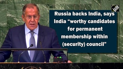 Russia backs India's permanent membership of UNSC