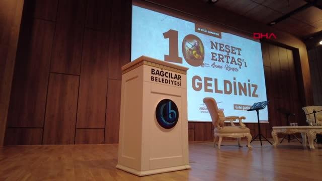 HALK OZANI NEŞET ERTAŞ BAĞCILAR'DA ANILDI