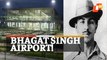 Chandigarh Airport To Be Renamed After Shaheed Bhagat Singh, Says PM Modi During Mann Ki Baat