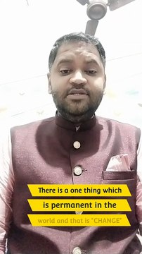 C for CHANGE | Rule of Nature | Positive Change is Good for Us | Mudassar Saiyad