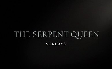 The Serpent Queen - Promo 1x04