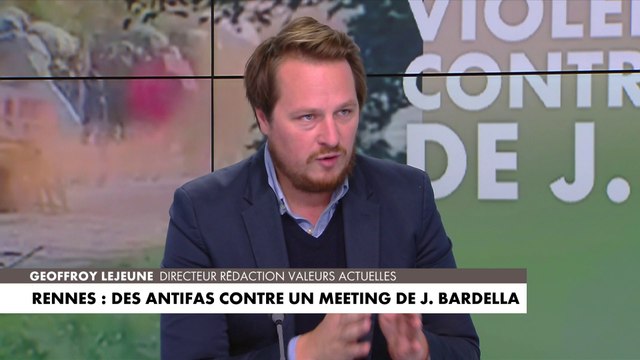 Geoffroy Lejeune : «Il y avait sur place suffisamment de forces de l’ordre pour lutter contre les antifas, il y avait de quoi leur casser la figure, ils devraient prendre des dérouillées dans les manifestations et on les verrait un peu moins»