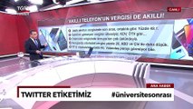 Akıllı Telefonun Vergisi De Bir Başka Akıllı! - Ferhat Ünlü İle Hafta Sonu Ana Haber