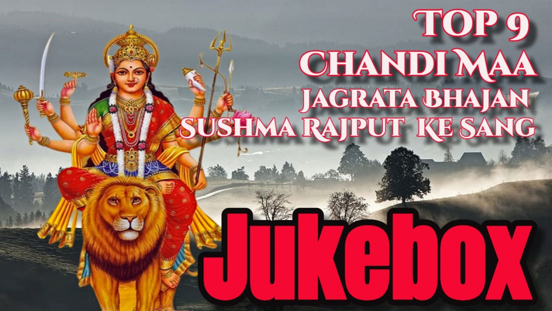 Brood Tegenstander Pikken Top 9 Chandi Maa Jagrata Bhajan Sushma Rajput Ke Sang - Jukebox|Navratri  Songs|OnClick Bhajans - video Dailymotion