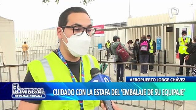 Tenga cuidado con la estafa del “Embalaje de su equipaje” en el aeropuerto Jorge Chávez