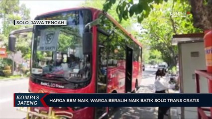 Harga BBM Naik, Warga Beralih Naik Batik Solo Trans Gratis