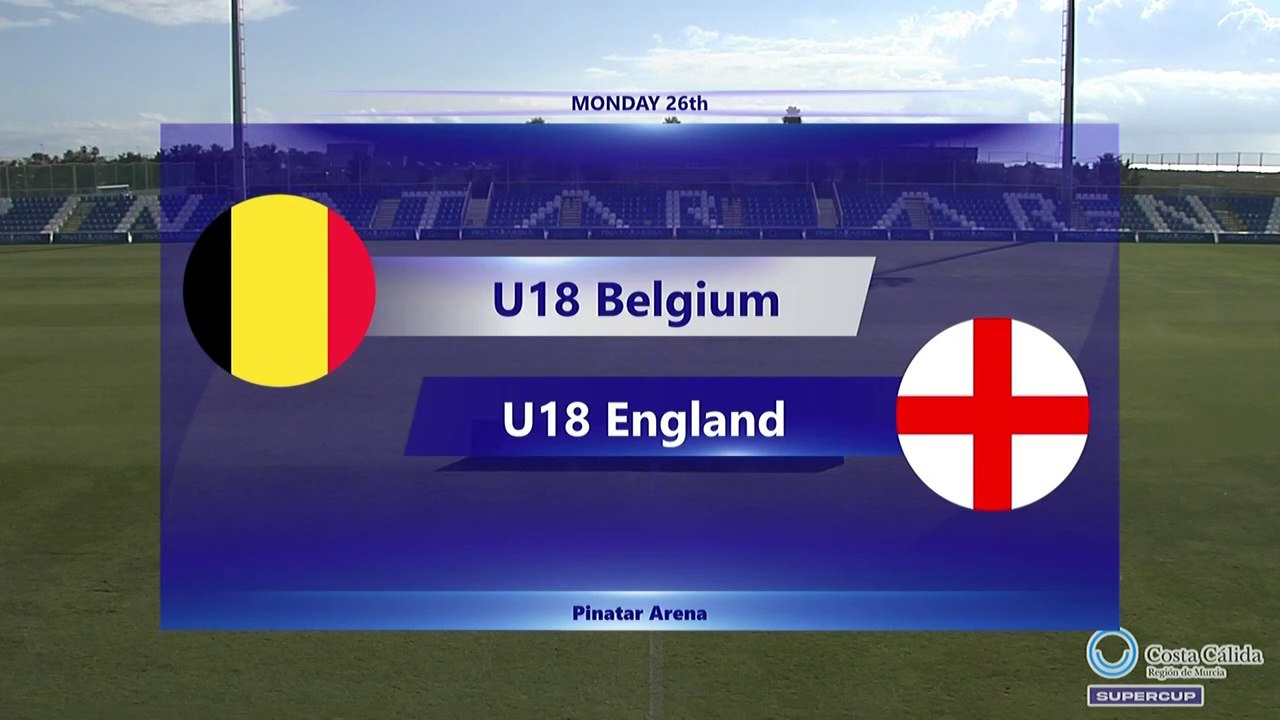 RELIVE: Costa Calida Supercup 2022 - U18 Belgium v U18 England