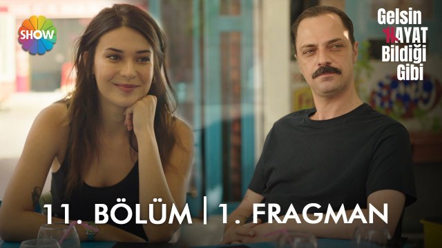 Gelsin Hayat Bildiği Gibi 11. Bölüm 1. Fragman | Öpmeyi istediğin bir kadın oldu mu?