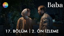 Baba 17. Bölüm 2. Ön İzleme | 