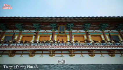 Tãp 46 (End) - Thượng Dương Phú (Lồng tiếng)_DV Chu Nhất Vi, Chương Tử Di