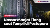 Nassar Sampai Manjat ke Tiang Hibur Penonton di Pestapora