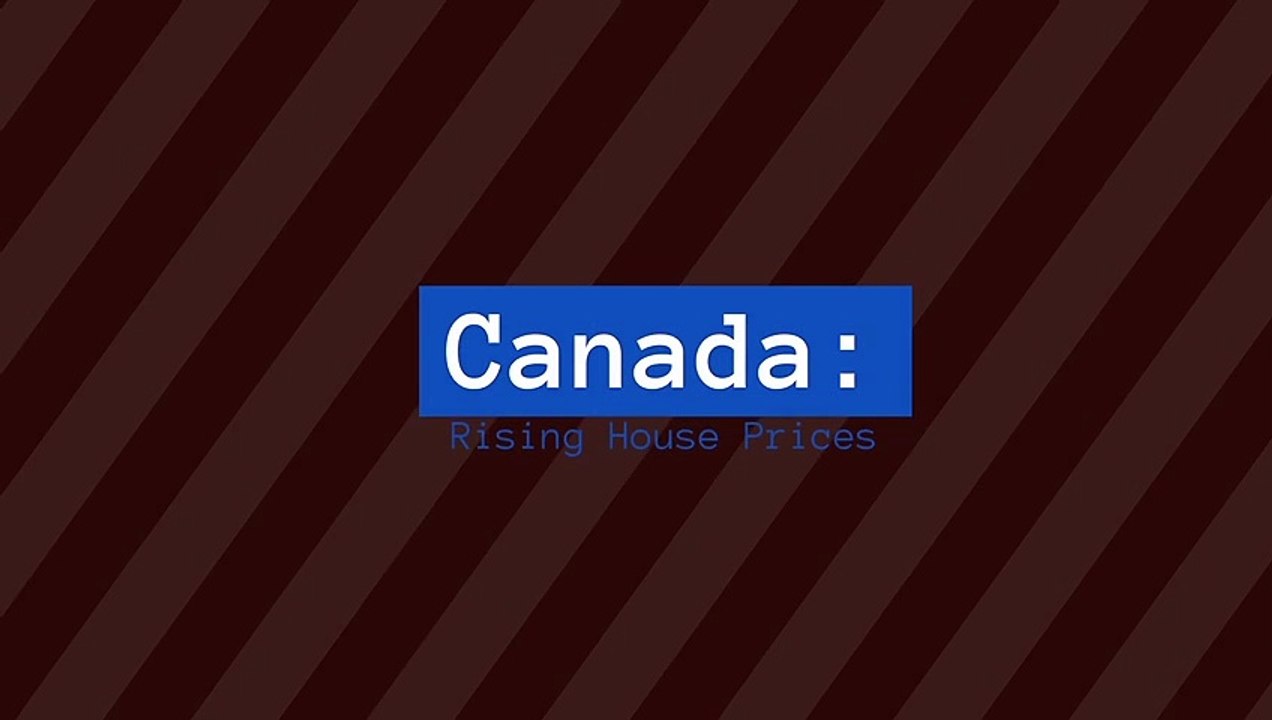 Canada: Rising House Prices