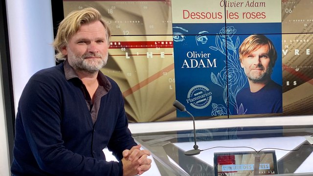 L'Heure des Livres : Olivier Adam