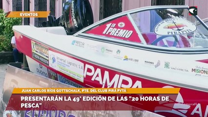 Presentarán la 49° edición de las "20 horas de pesca"
