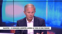 Jean Garrigues, à propos des trois hommes suspectés de viol à Nantes : «On se demande pourquoi ils étaient encore en France»