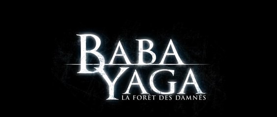 BABA YAGA: La Forêt des Damnés (2020) Bande Annonce VF - HD