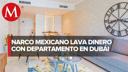 Operador del CJNG compra lujoso penthouse de 2 millones de dólares en Dubái