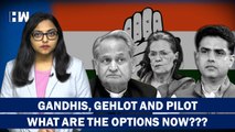 Rajasthan Political Crisis: What Are The Options Left Before Gandhis, Gehlot and Sachin Pilot?