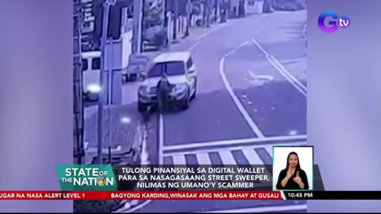 Tulong pinansiyal sa digital wallet para sa nasagasaang street sweeper, nilimas ng umano'y scammer | SONA