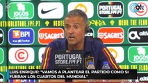 Luis Enrique Vamos a plantear el partido como si fueran los cuartos del Mundial