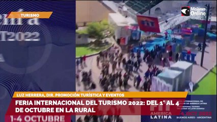 Feria internacional del turismo 2022 del 1° al 4 de octubre en la rural
