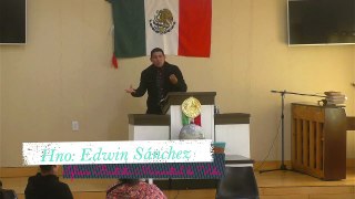 Curso de evangelismo. Hermano Edwin Sánchez